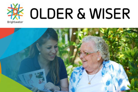 Older & Wiser with Brightwater Care Group