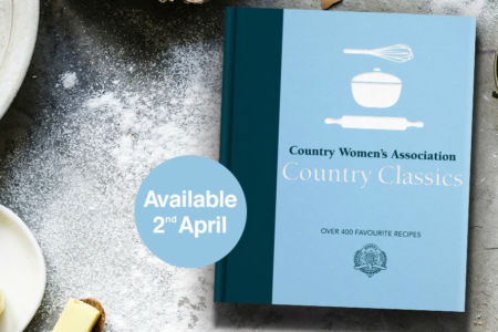 Country Women’s Associations Country Classics: Over 400 Favourite Recipes
