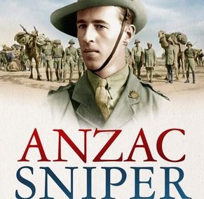 Anzac Sniper: The extraordinary story of Stan Savige