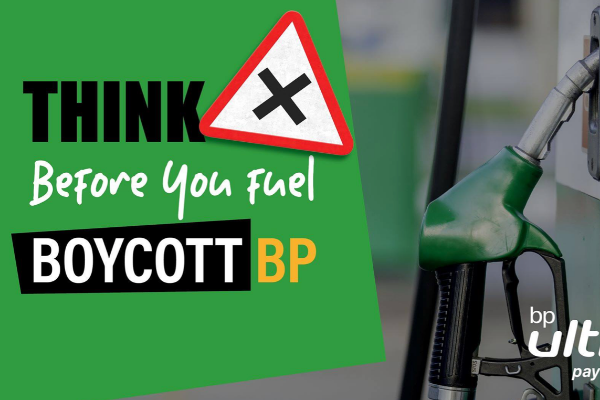 “Think before you fuel with BP”