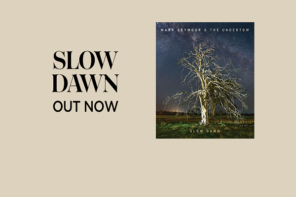 Article image for Mark Seymour (former Hunters and Collectors) has released a new album, ‘Slow Dawn’