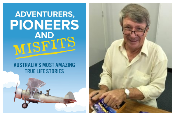 Australia’s greatest Adventurers, Pioneers, and Misfits with author Jim Haynes