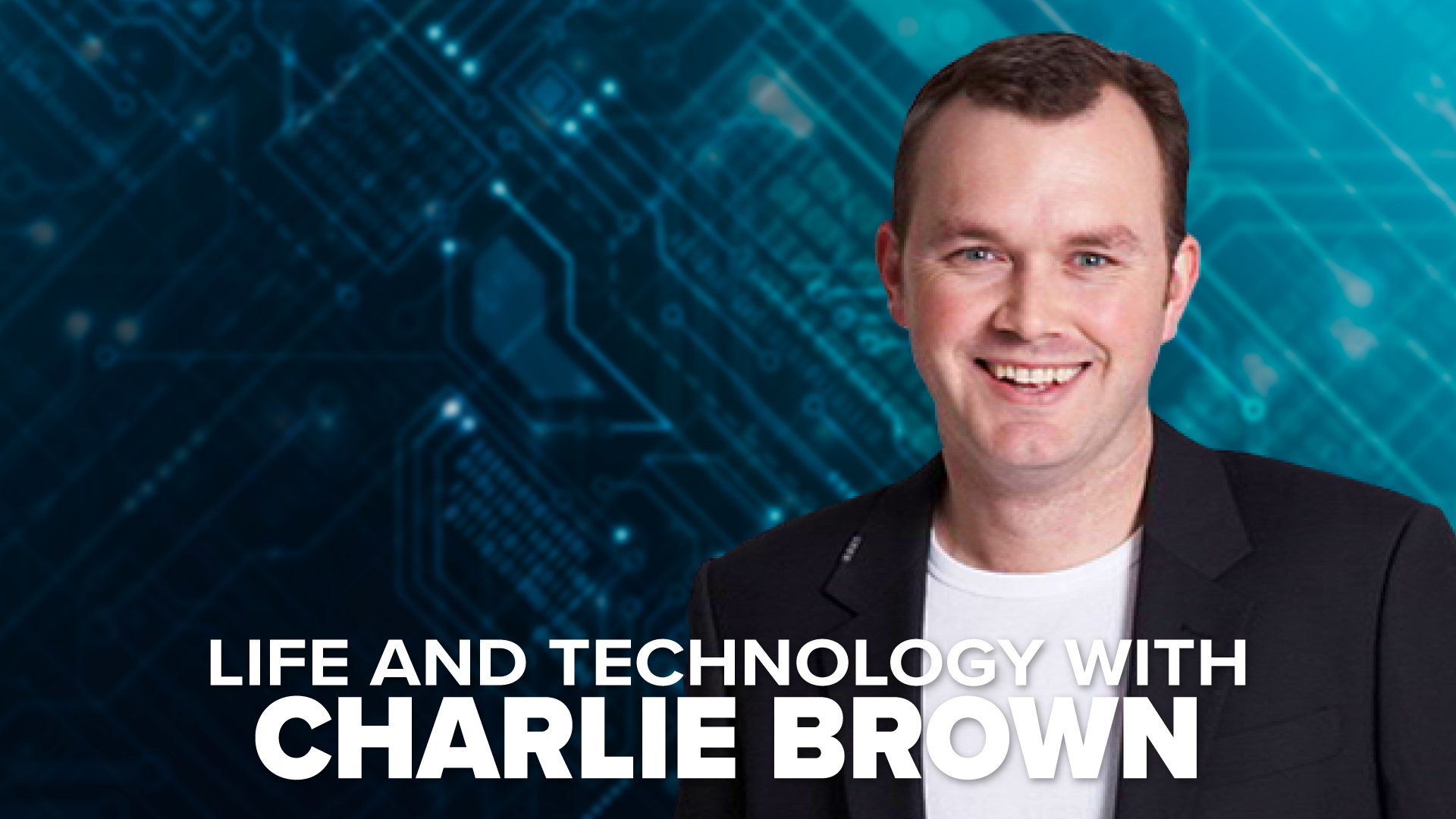 Life and Technology – Saturday January 11 2025 - 6PR